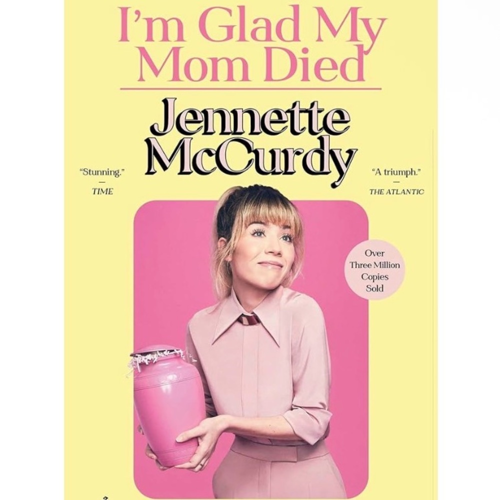 I'm Glad My Mom Died by Jennette McCurdy - Pink Cover
